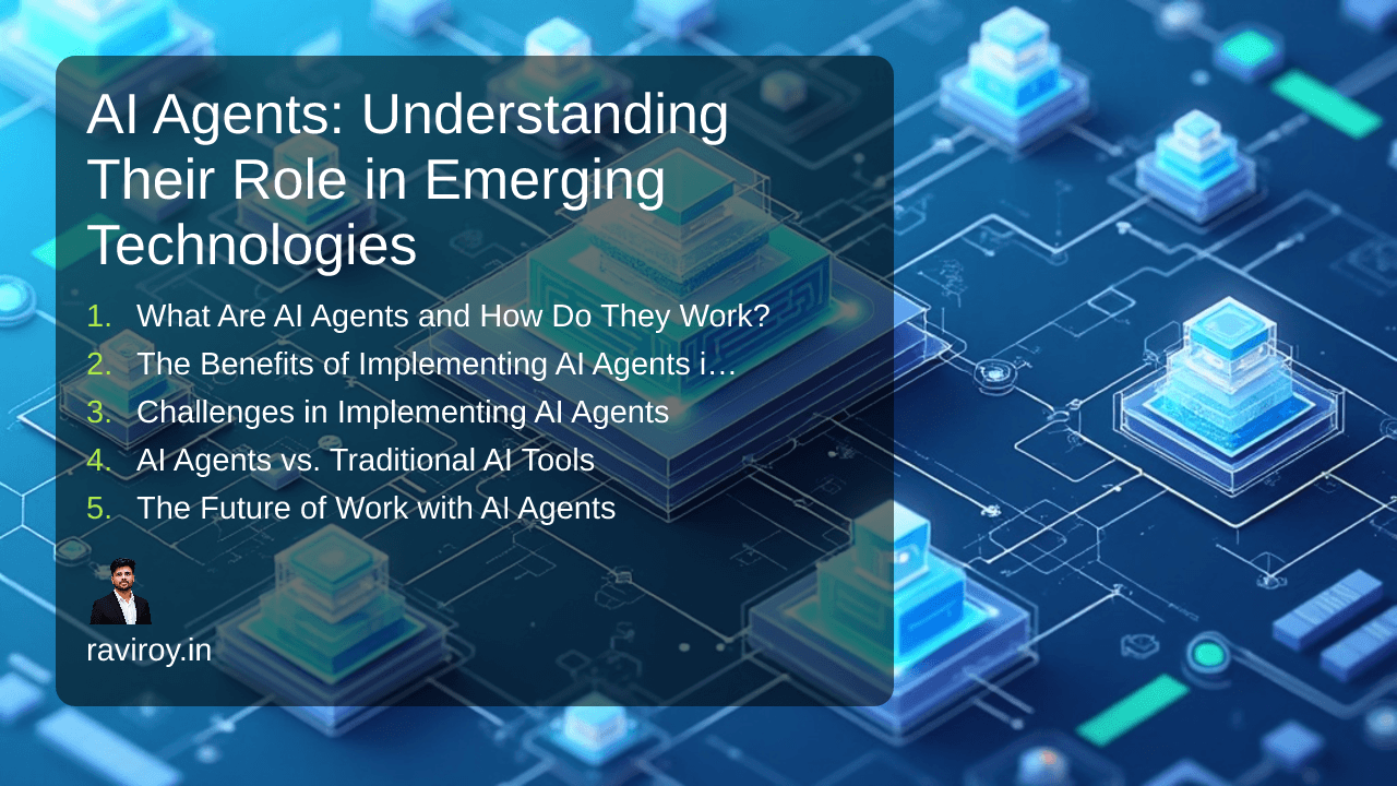 AI Agents: Understanding Their Role in Emerging Technologies
